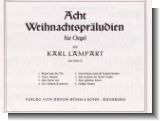 Acht Weihnachtspr�ludien op. 55