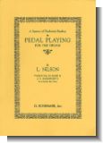 A System of Technical Studies in Pedal Playing for the Organ