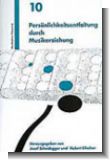 Pers�nlichkeitsentfaltung durch Musikerziehung