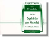 Orgelst�cke zum Gotteslob Band 3: Christuslieder