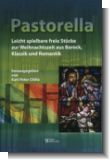 Pastorella - Leicht spielbare freie St�cke