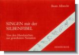 Singen mit der Silbenfibel