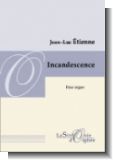 Incandescence pour orgue