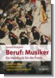 Klickstein, Beruf: Musiker