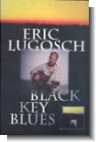 Black Key Blues : f�r Gitarre (Noten mit Tabulatur)