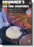 Drummer's Guide to Odd Time Signatures (+CD) : for drum set
