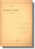 Gammes et arp�ges : pour violoncelle