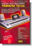 MEIN KEYBOARD : YAMAHA TYROS 1 (MIT MIDIDISC)