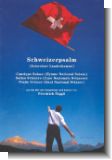 Schweizerpsalm : f�r Gesang und Klavier (Schweizer Landeshymne)