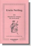 33 melodische Et�den von der halben bis zur 7. Lage : f�r Kontraba�