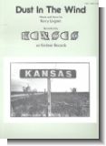 Dust in the Wind : Einzelausgabe Klavier / Gesang / Gitarre (kansas, interpret)