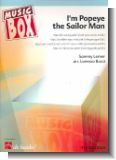 I'm Popeye the Sailor Man : f�r 4 Bl�ser (variable Besetzung),  Schlagzeug ad lib (Partitur und Stimmen)