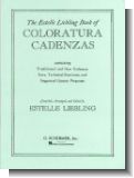 Coloratura Cadenzas : for voice and piano