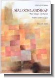 Sj�l och landskap : f�r sang och piano
