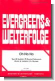 Oh No No : Einzelausgabe Gesang und Klavier