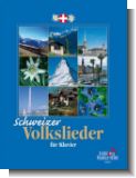 Schweizer Lieder : f�r Klavier