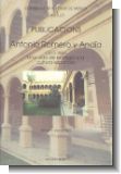 Antonio Romero y And�a (1815-1886) Una vida de entrega a la clutura espanola ((sp))