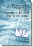 KLEINE WASSERMALEREIEN : FUER KLAVIER