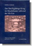 Der 30j�hrige Krieg im Musiktheater w�hrend der NS-Zeit (Musik im Dritten Reich Band 11)