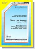 Trara, es brennt : f�r Blasorchester