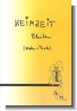 Keimzeit : Bl�ten Songbook f�r Gesang und Gitarre