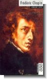 Frederic Chopin : Monographie