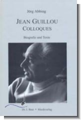 Jean Guillou - Colloques (Biografie und Texte)