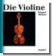 Die Violine