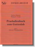 Praeludienbuch zum Gotteslob Bd. 2: Advent / Weihnachten