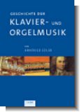 Geschichte der Klavier- und Orgelmusik