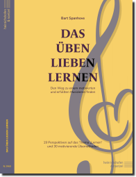 Spanhove, Das Üben lieben lernen