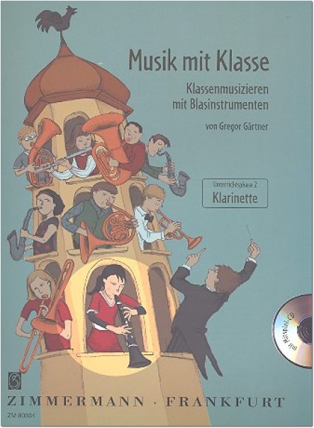 Gärtner, Gregor Musik mit Klasse Unterrichtsphase 2 (+CD) für