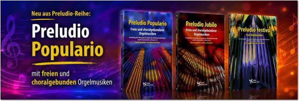 Preludio Populario - Freie und choralgebundene Orgelstücke